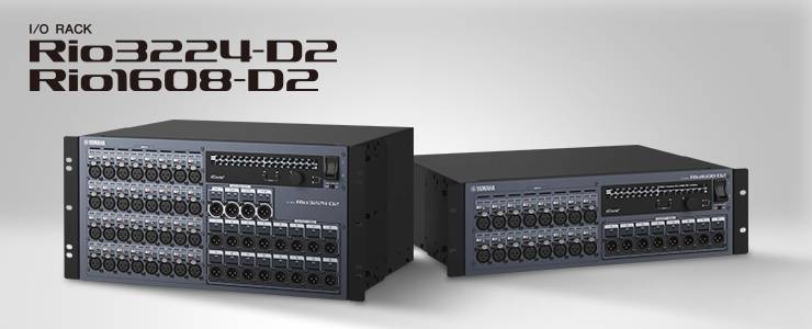 全新 Rio3224-D2 和 Rio1608-D2 Dante I/O 接口箱全面升级音质、可靠性以及可视化体验